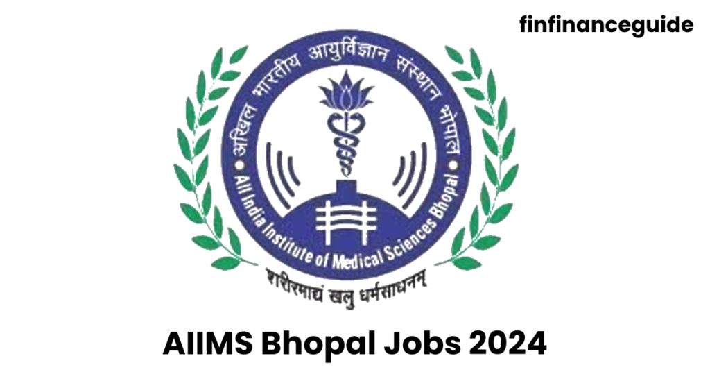 AIIMS Bhopal Jobs 2024