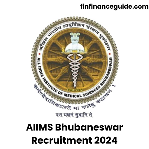 AIIMS Bhubaneswar Recruitment 2024