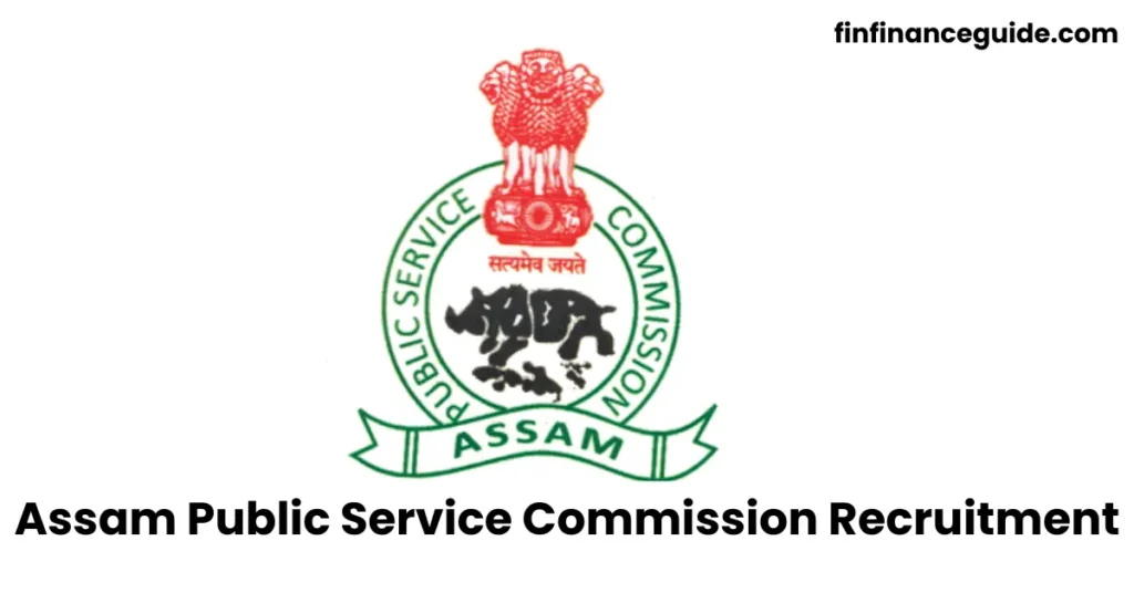 APSC Recruitment 2024