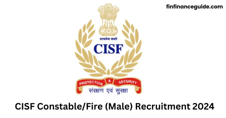 CISF Constable/Fire (Male) Recruitment 2024