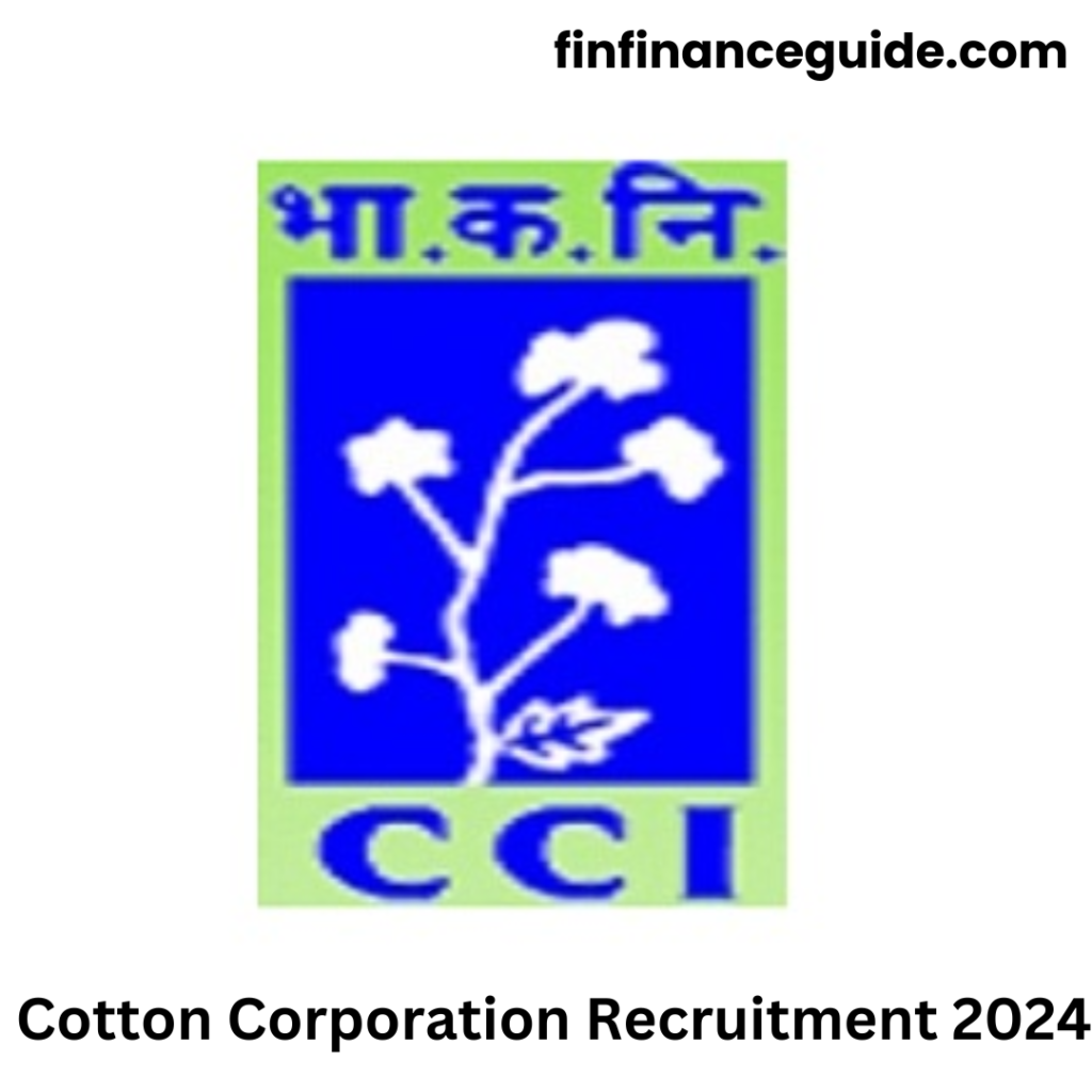 Cotton Corporation Recruitment 2024