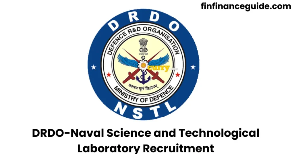 DRDO NSTL Recruitment 2024