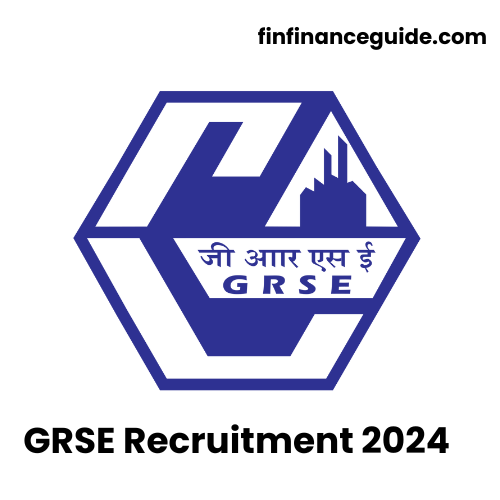 GRSE Recruitment 2024