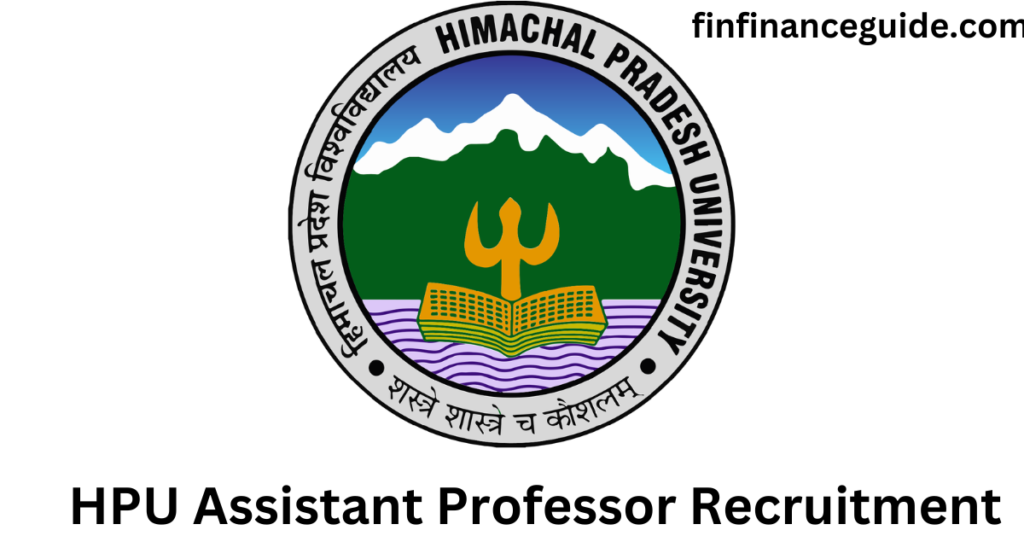 HPU Assistant Professor Recruitment 2024