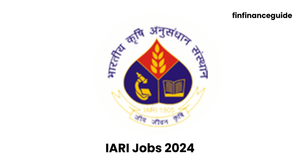 IARI Jobs 2024