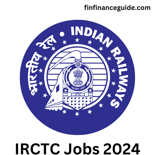 IRCTC Recruitment 2024