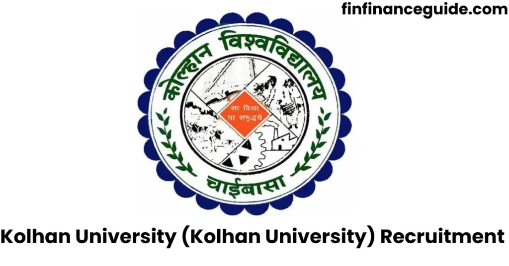 Kolhan University (Kolhan University) Recruitment 
