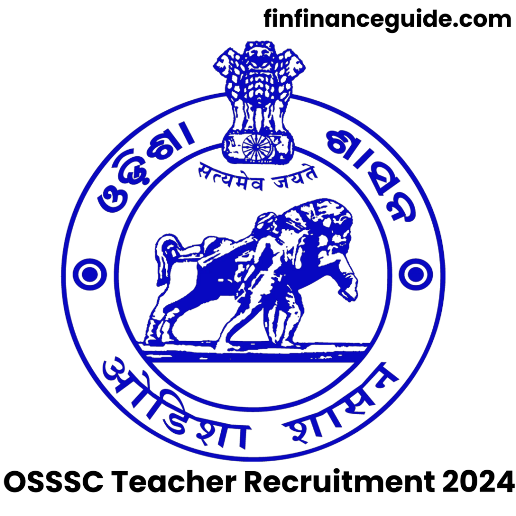 OSSSC Teacher Recruitment 2024