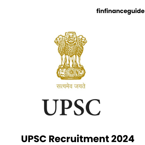 UPSC Recruitment 2024