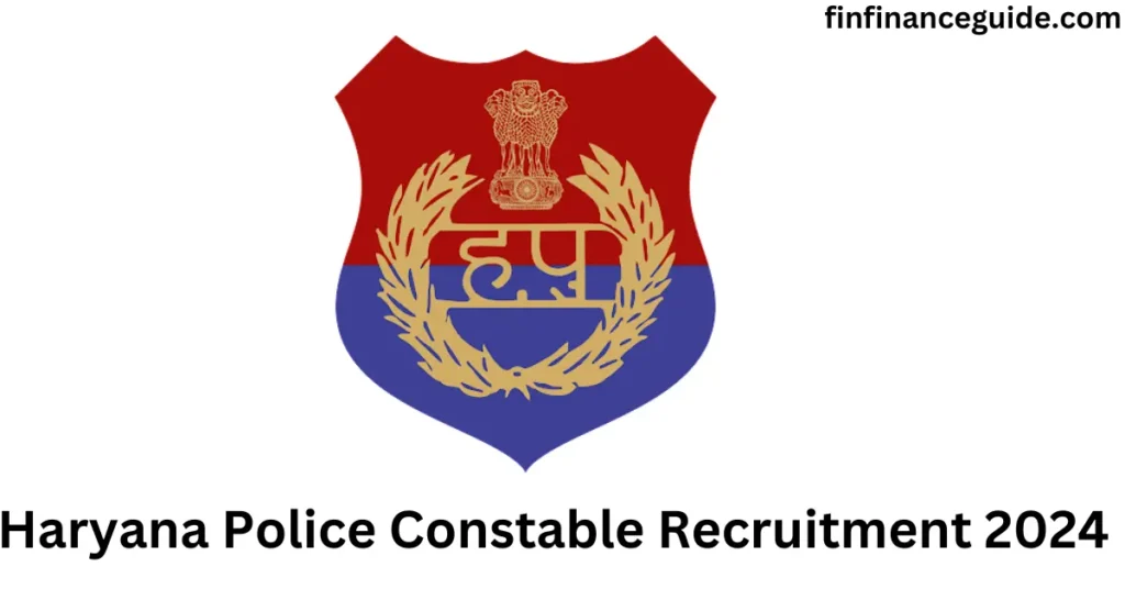 Haryana Police Constable Recruitment 2024 